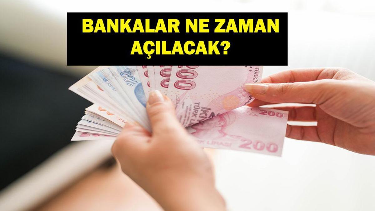 Bayram Haftası Bankalar Açık Mı? Bankalar 9 gün tatil mi? EFT – Havale yapılır mı? Bankalar hangi gün açılacak?